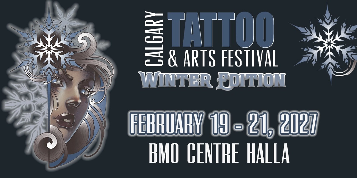 Event image for Calgary Tattoo & Arts Festival Winter Edition