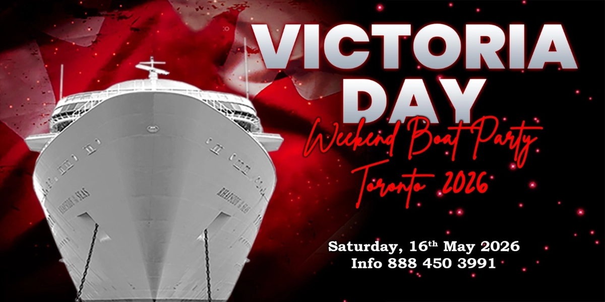 Event image for VICTORIA DAY WEEKEND BOAT PARTY TORONTO 2026 | TICKETS STARTING AT $20