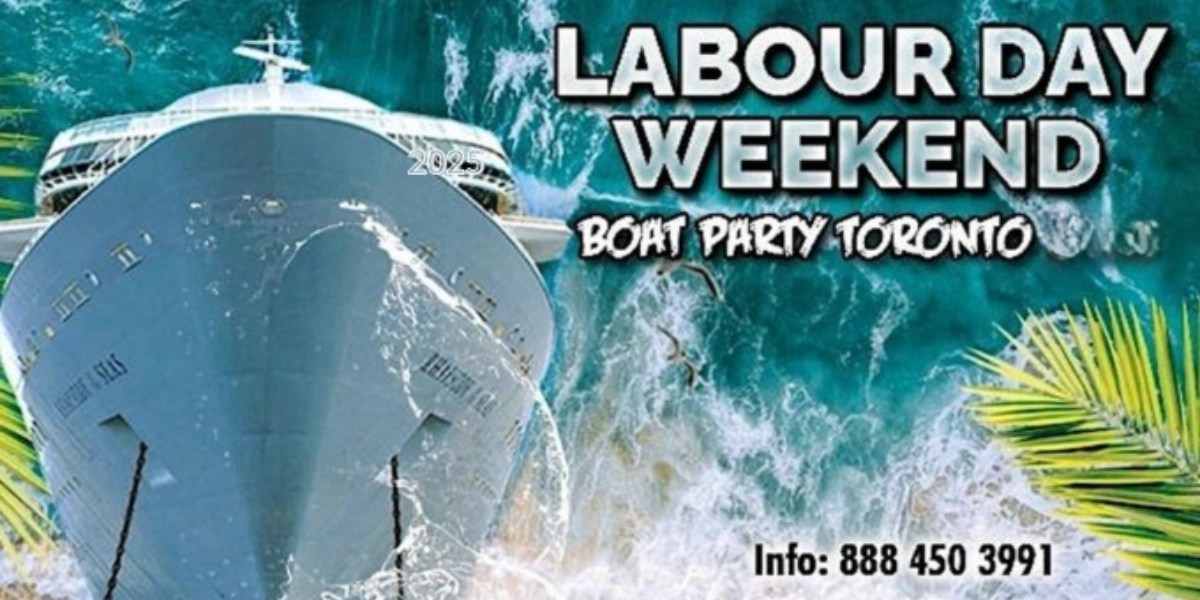 Event image for Labour Day Weekend Boat Party Toronto 2025 | Last Boat Party