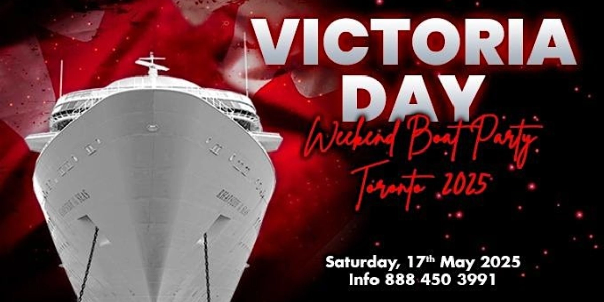 Event image for VICTORIA DAY WEEKEND BOAT PARTY TORONTO 2025 | TICKETS STARTING AT $20