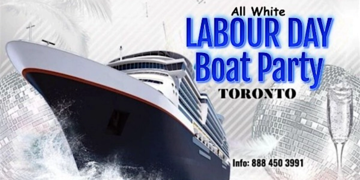 Event image for ALL WHITE BOAT PARTY TORONTO 2025 | LABOUR DAY