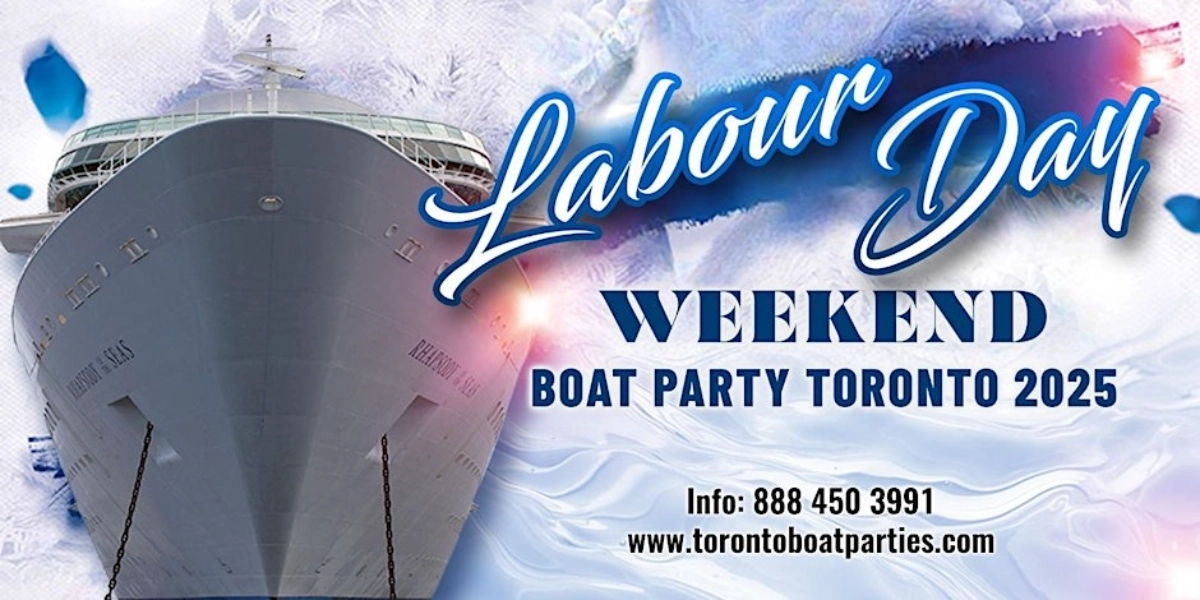 Event image for Labour Day Weekend Boat Party Toronto 2025 | Tickets starting at $20