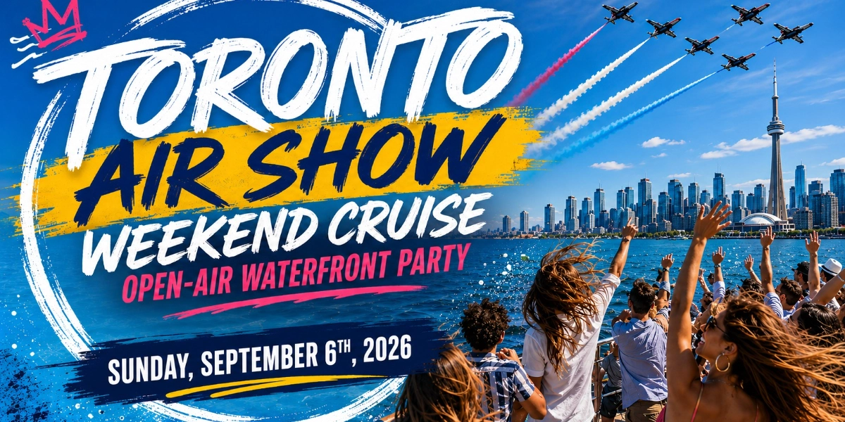 Image d'événement pour Toronto Air Show Weekend Boat Party 2026 | Open-Air Waterfront Party