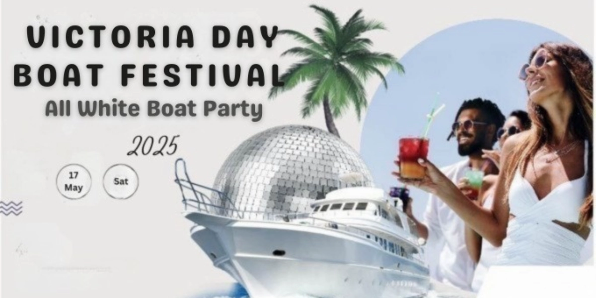 Event image for VICTORIA DAY BOAT FESTIVAL TORONTO | WEEKEND | ALL WHITE PARTY