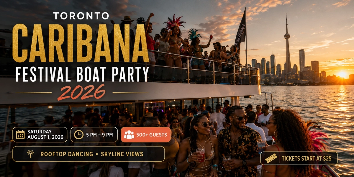 Event image for Toronto Caribana Festival Boat Party 2026| Tickets Start at $25