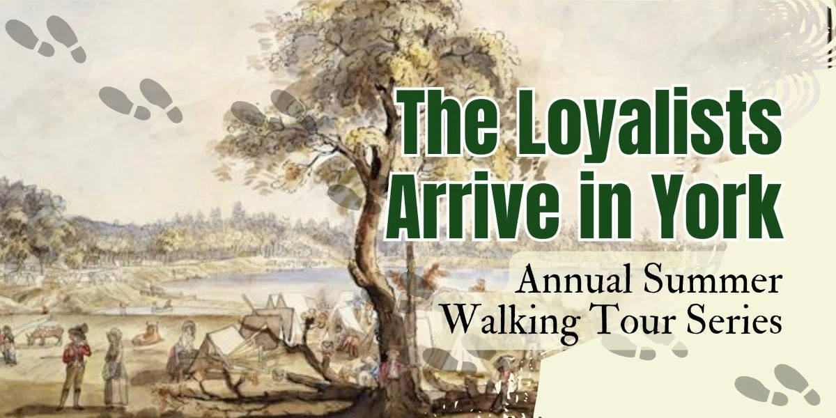 Event image for The Loyalists Arrive in York
