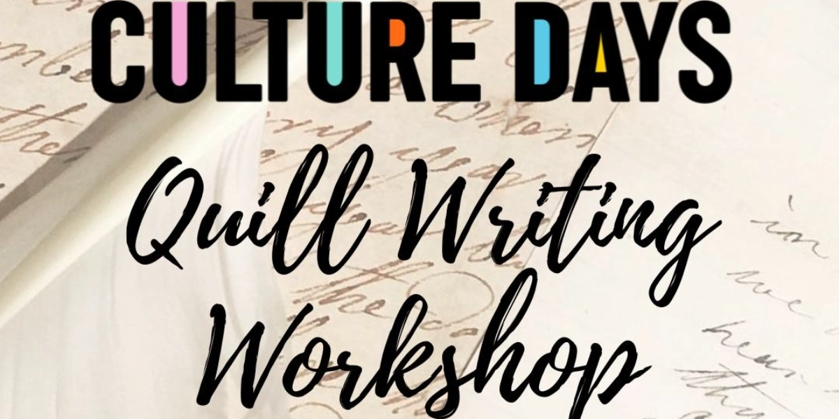 Event image for Culture Days: Quill Writing Workshop