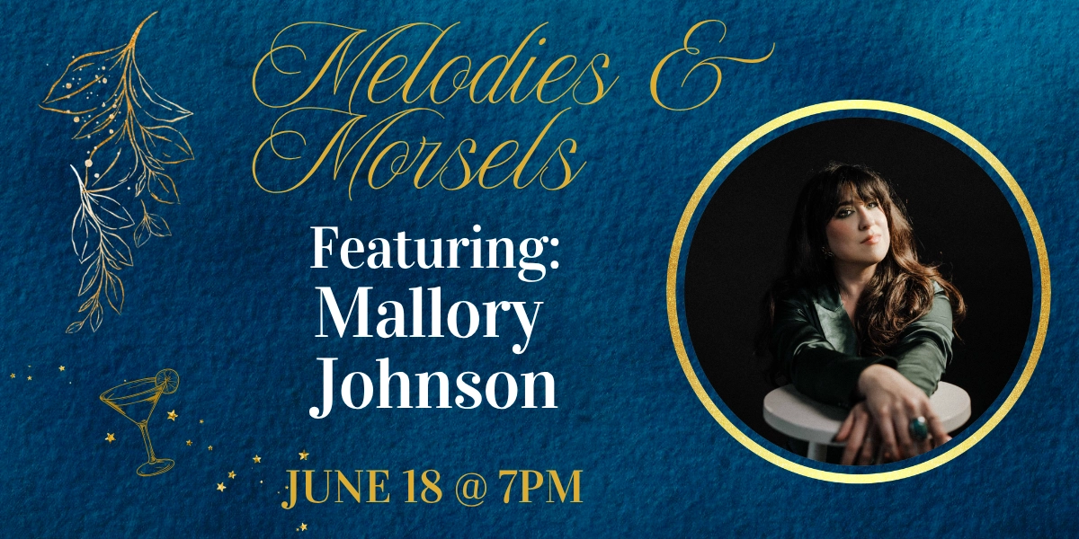 Event image for Melodies & Morsels