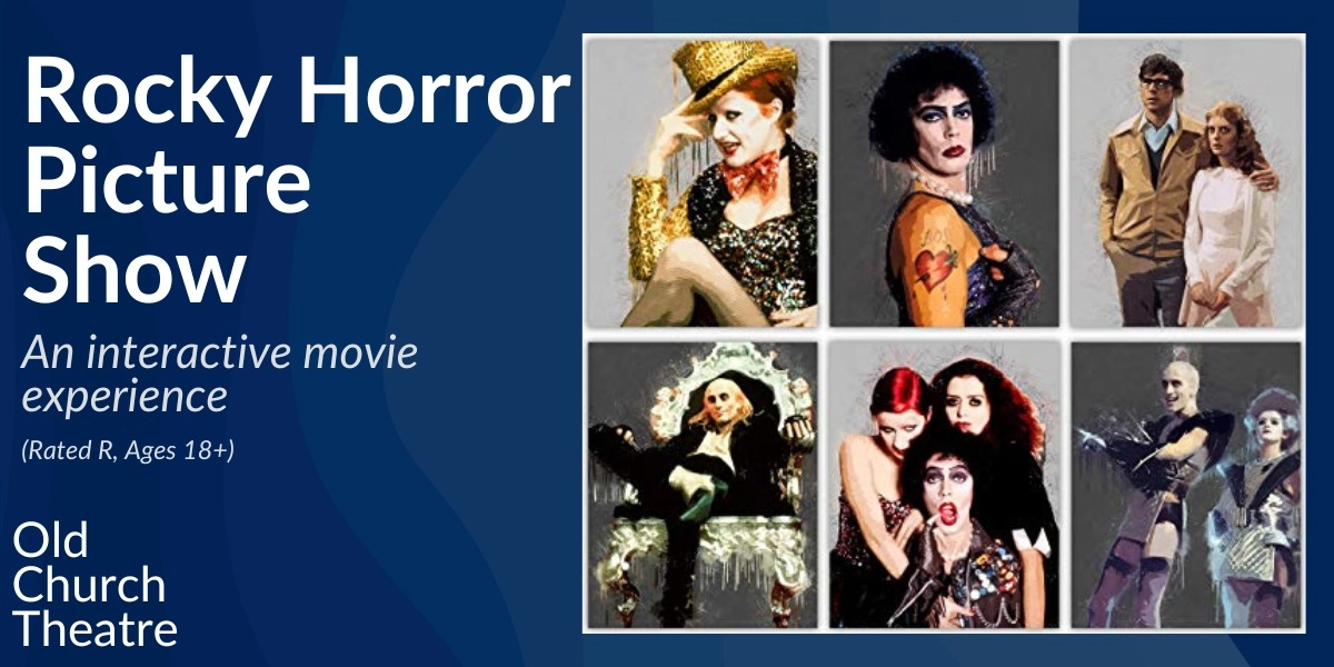 Event image for Rocky Horror Picture Show @ the Old Church Theatre
