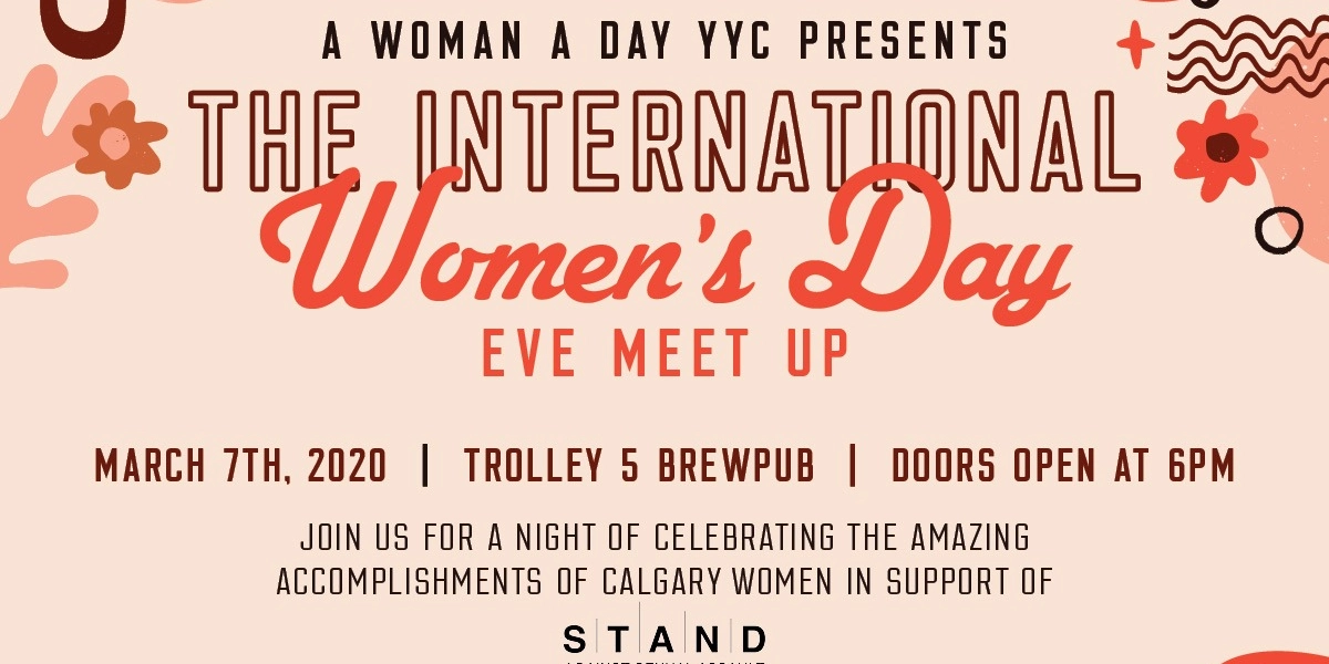 Event image for A Woman a Day YYC Presents:  The International Women’s Day Eve Meet Up