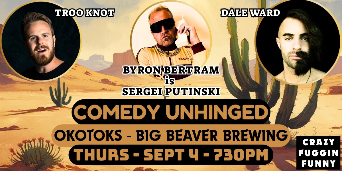 Event image for COMEDY @ BIG BEAVER - OKOTOKS