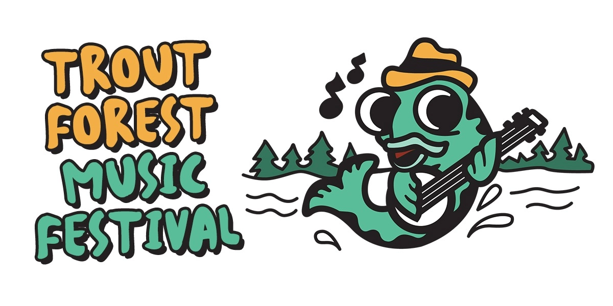 Event image for Trout Forest Music Festival