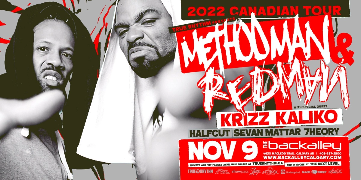 Event image for Method Man & Redman In Calgary + Special Guest Krizz Kaliko