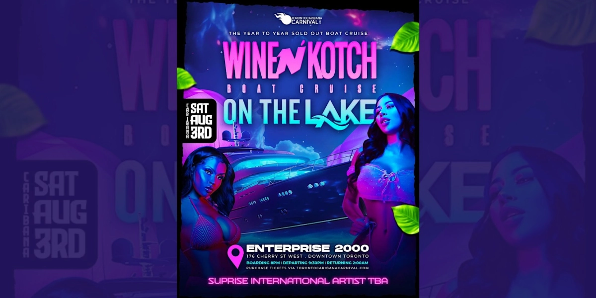 Event image for Wine n Kotch Boat Cruise| Caribana Saturday | Aug 3rd 2024