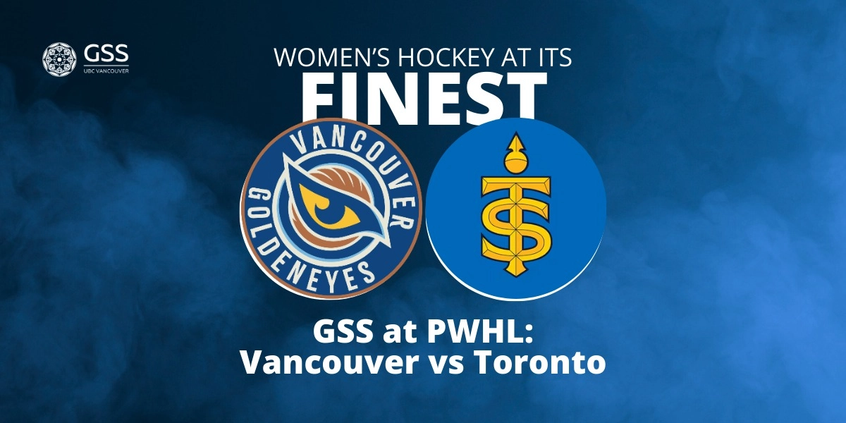 Image d'événement pour GSS at PWHL: Vancouver vs Toronto