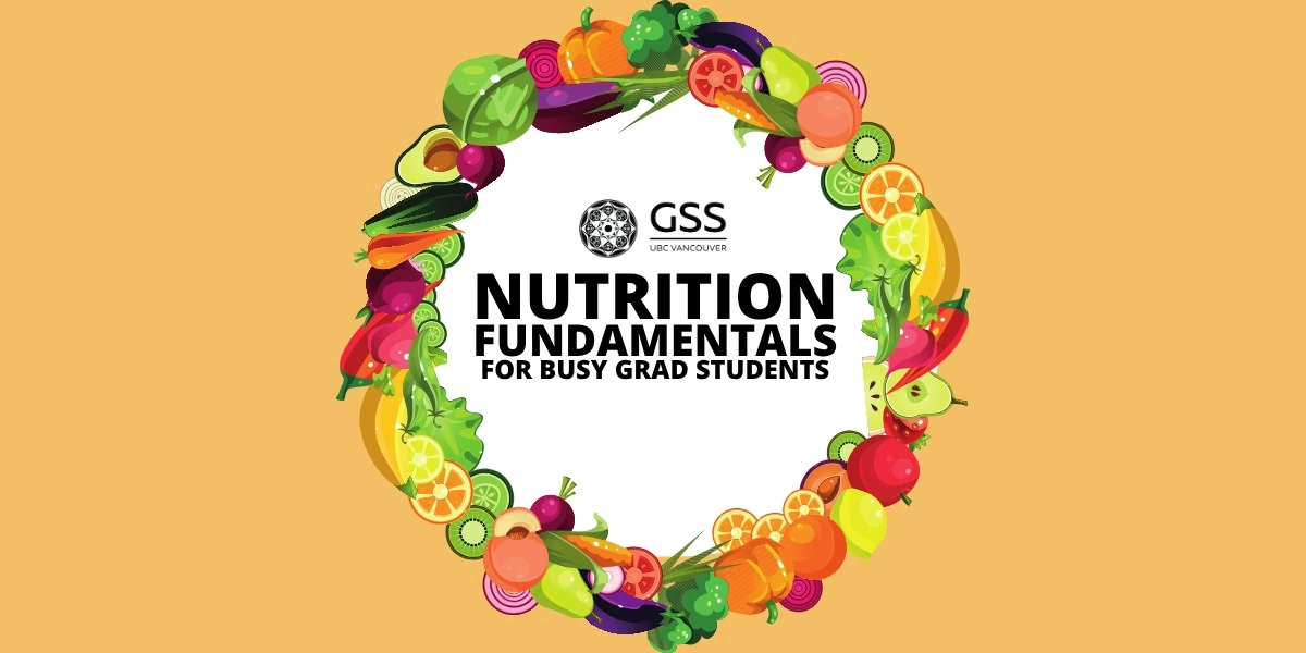 Event image for Nutrition Fundamentals for Busy Graduate Students