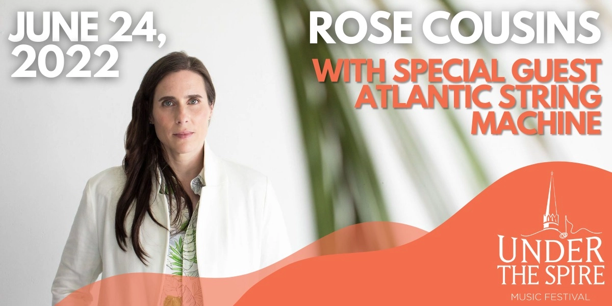Event image for Rose Cousins with Special Guest Atlantic String Machine