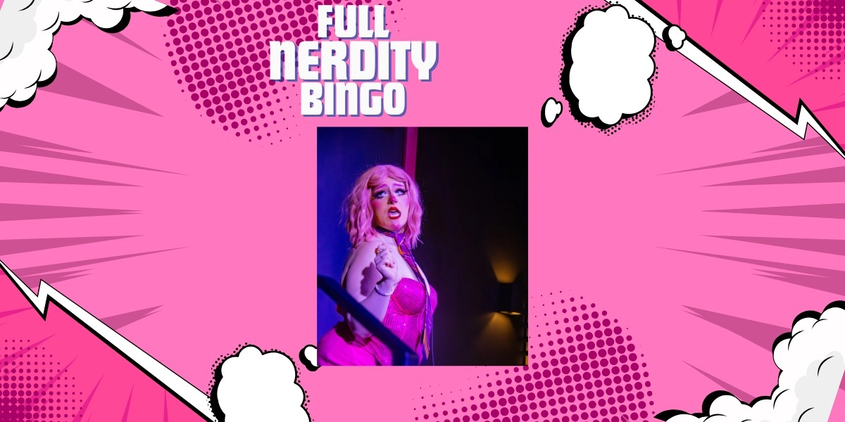 Event image for Full Nerdity Bingo with Connie Lynn Guess