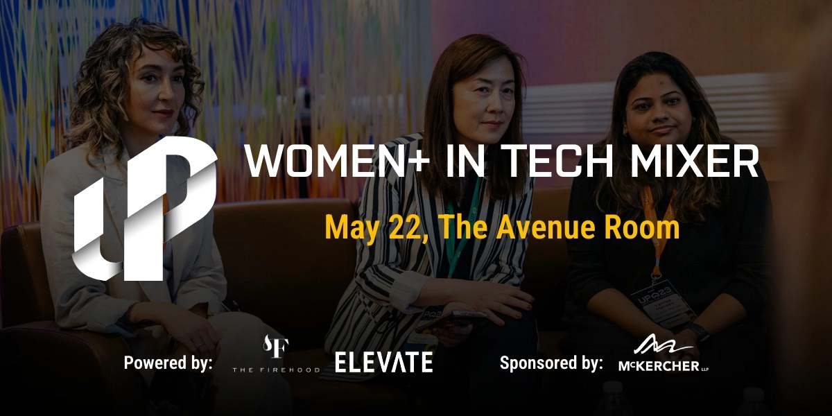 Event image for UP x Women+ in Tech Mixer