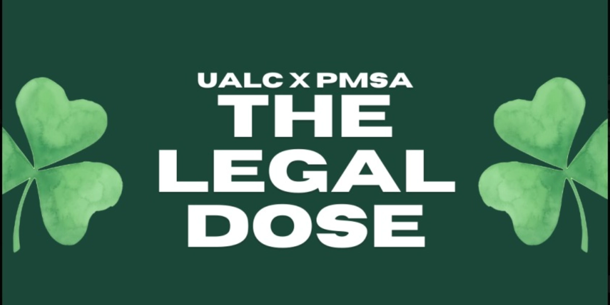 Event image for The Legal Dose: UALC x Pre-Med St. Patty’s Pint Night