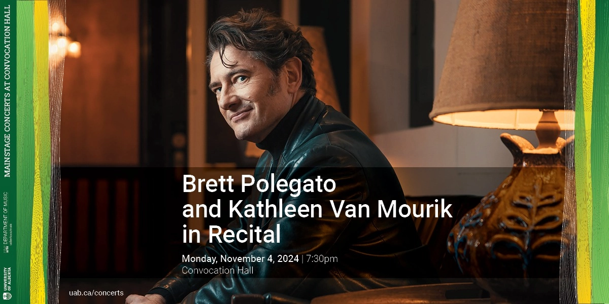 Event image for Brett Polegato and Kathleen Van Mourik in Recital
