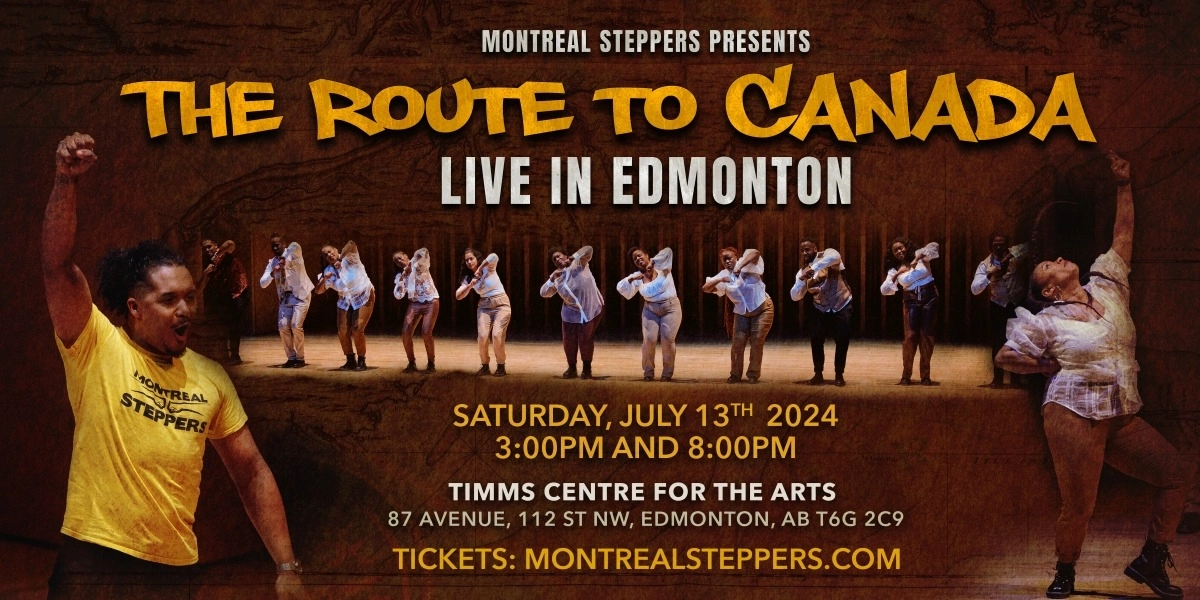 Event image for Montreal Steppers present The Route to Canada