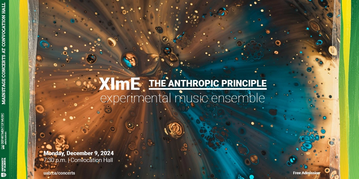 Event image for XImE Fall Concert: The Anthropic Principle