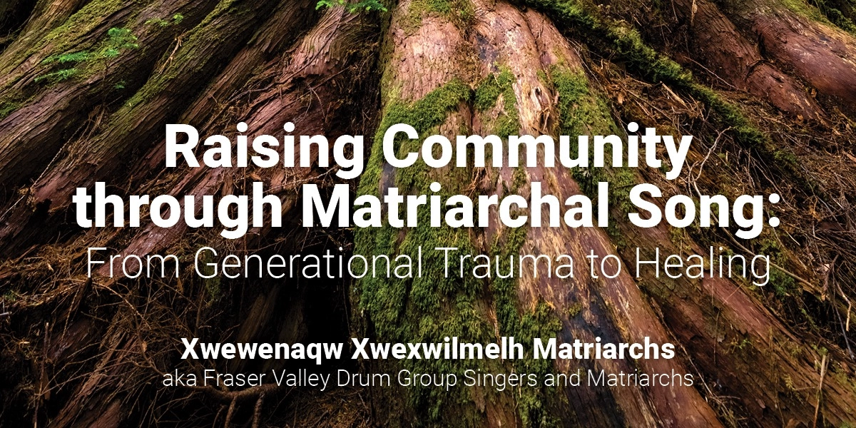 Event image for Raising Community through Matriarchal Song: From Generational Trauma to Healing