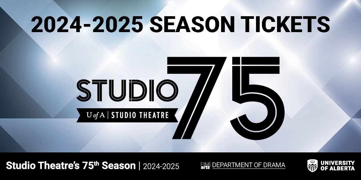 Event image for 2024-2025 Studio Theatre Season Ticket Package