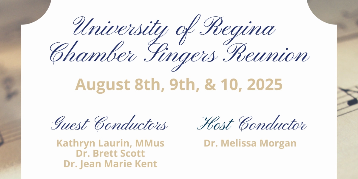 Event image for University of Regina Chamber Singers Reunion Banquet