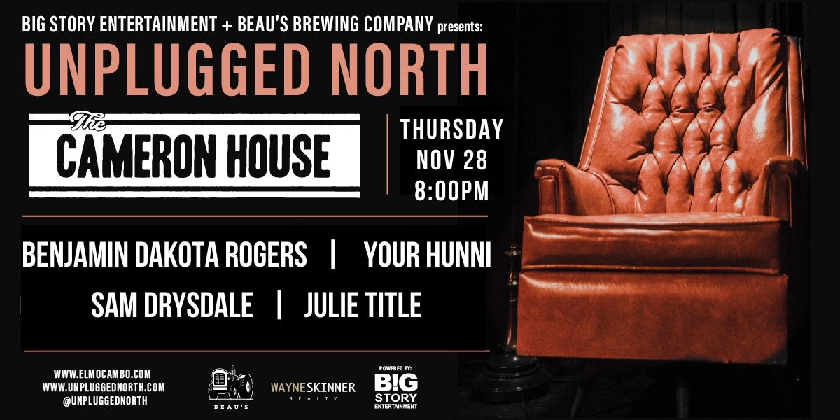 Event image for Unplugged North at The Cameron House