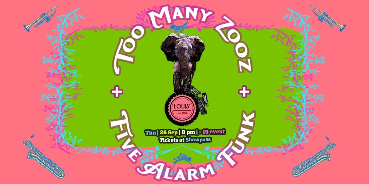 Event image for Too Many Zooz & Five Alarm Funk