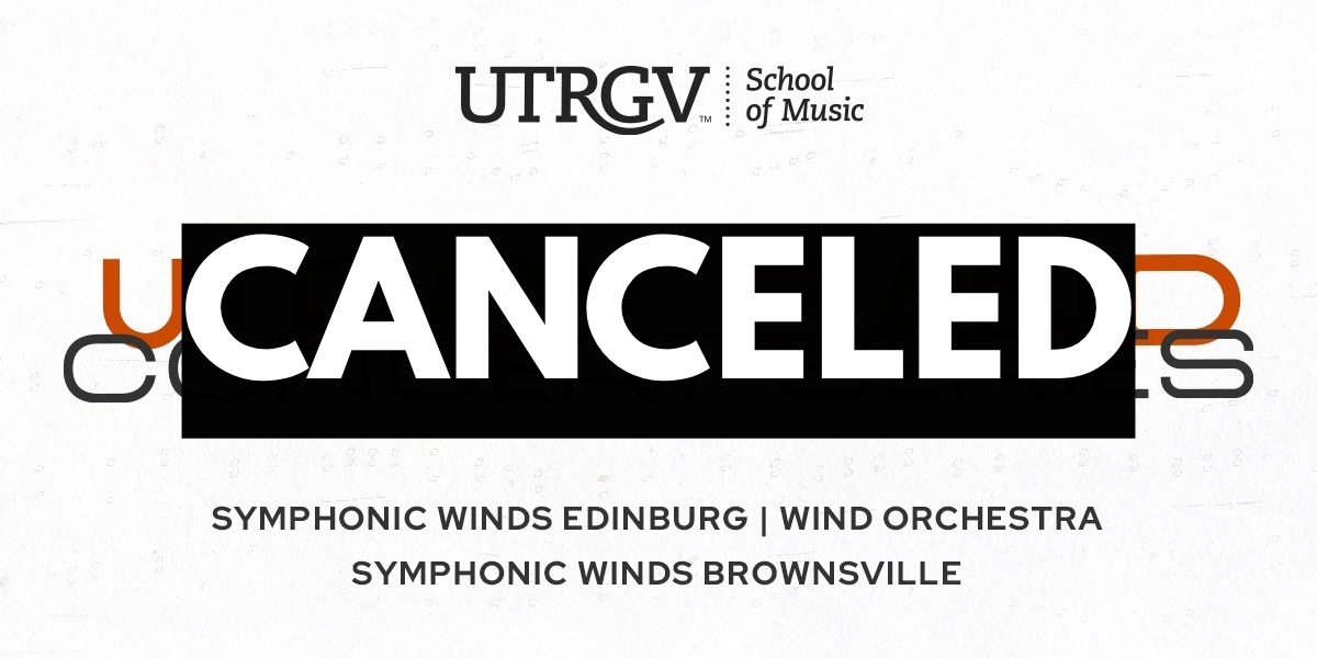 Event image for Music: Canceled: Wind Orchestra and Symphonic Winds - Brownsville
