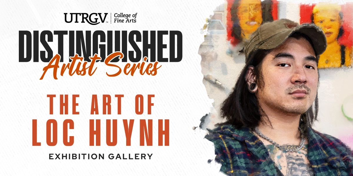 Event image for Distinguished Artist Series: The Art of Loc Huynh Exhibition - Edinburg