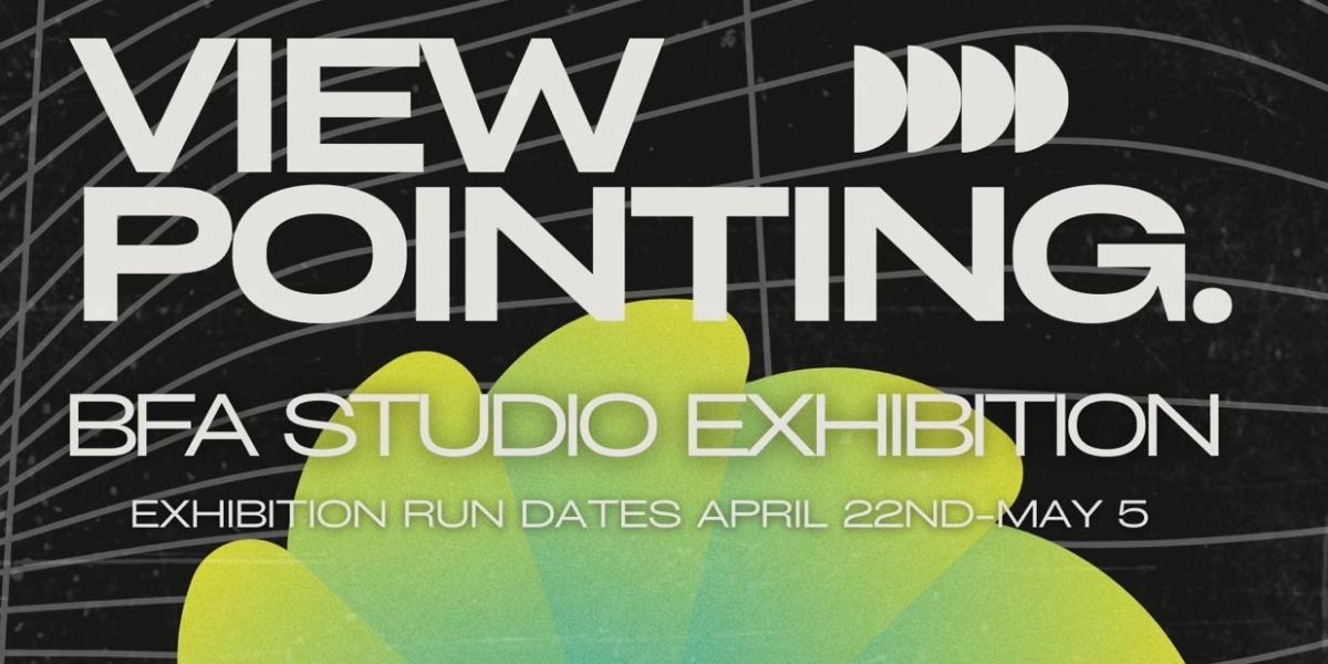 Event image for Art: "Viewpointing" Studio BFA Exhibition 2026 - Edinburg