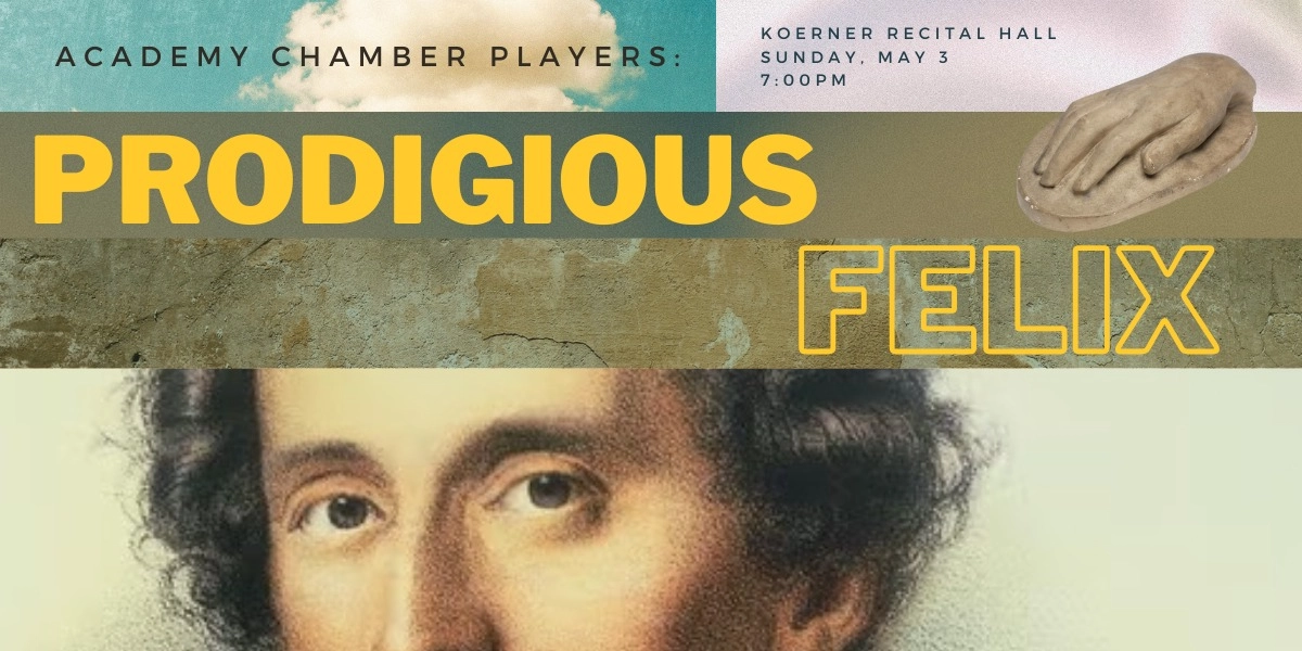 Event image for Academy Chamber Players: Prodigious Felix