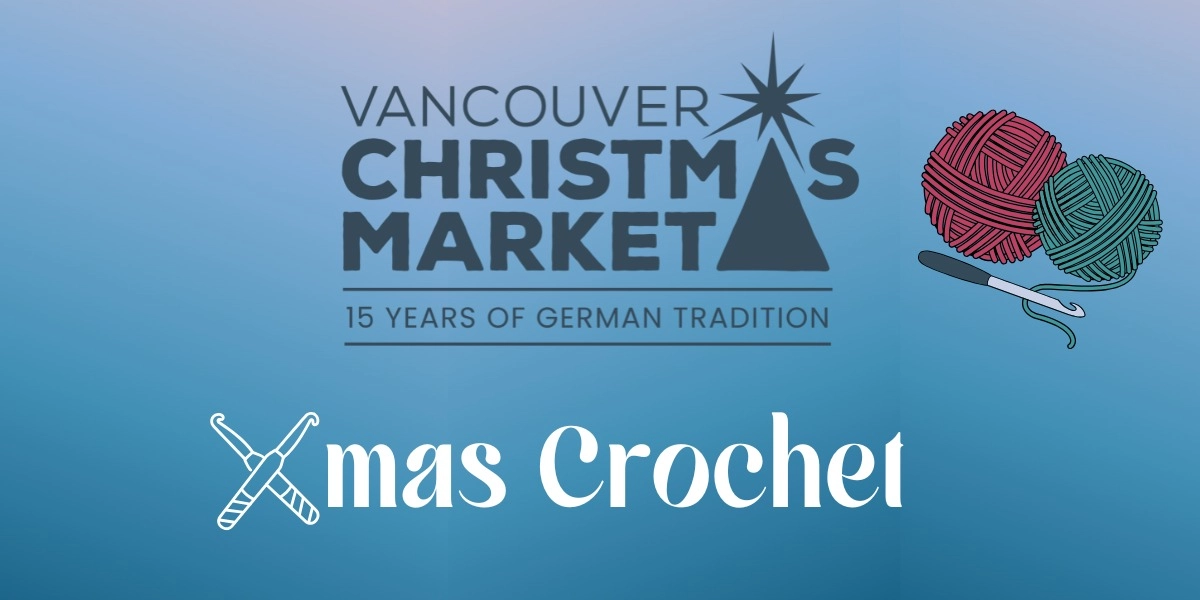 Event image for Vancouver Christmas Market - Crochet Workshop