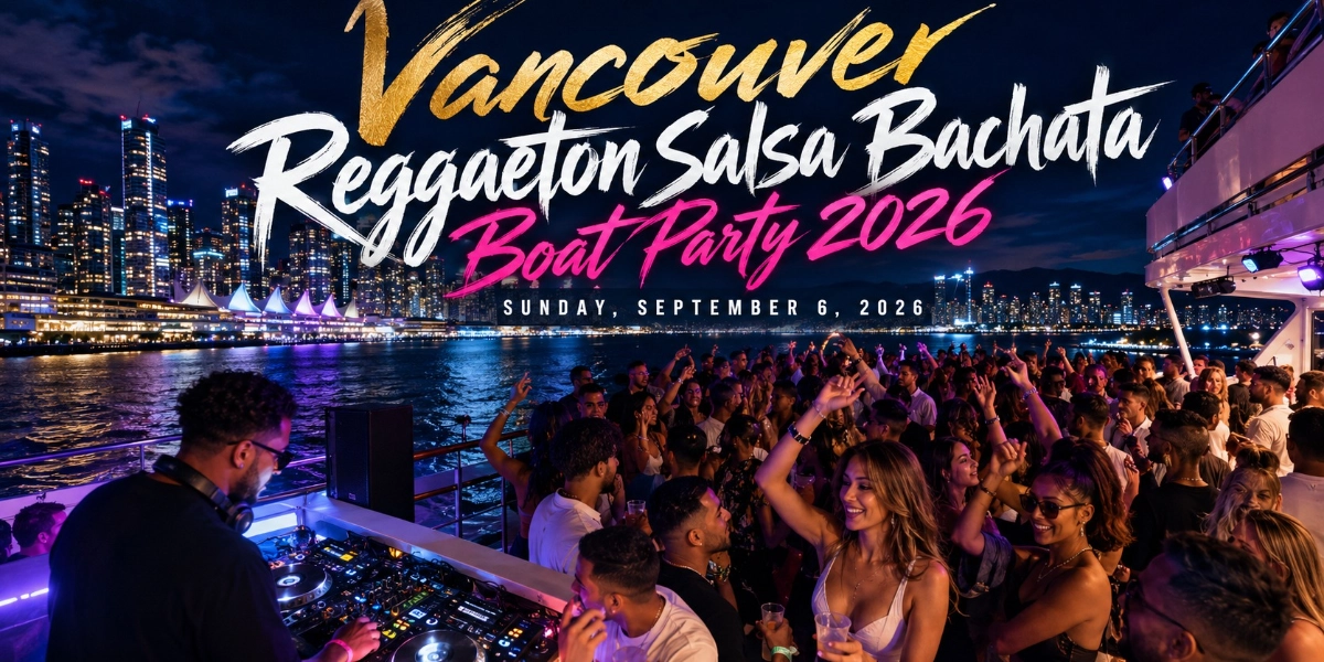 Event image for Vancouver Reggaeton Salsa Bachata Boat Party 2026