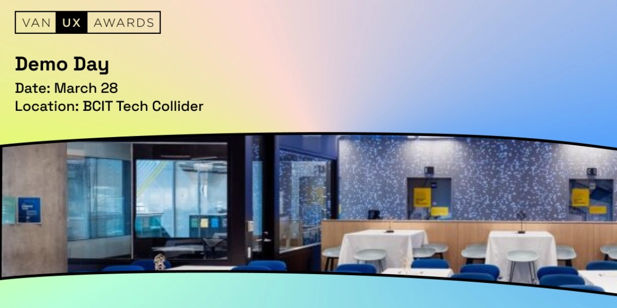 Event image for Vancouver UX Awards - Demo Day