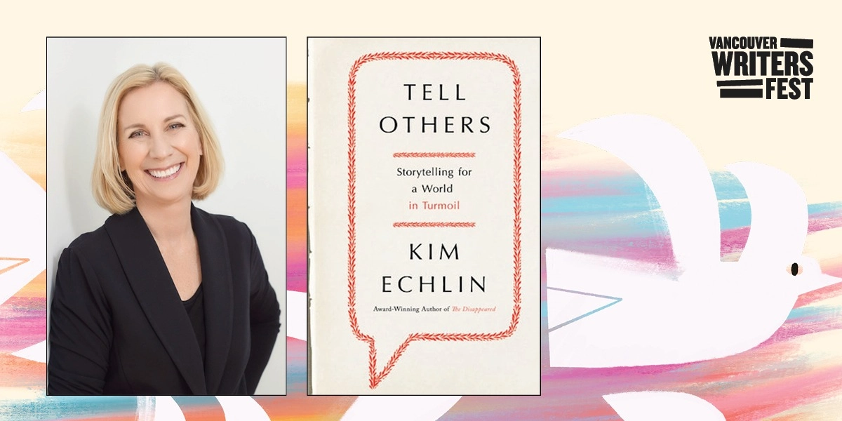 Event image for 43. Kim Echlin: Storytelling for a World in Turmoil