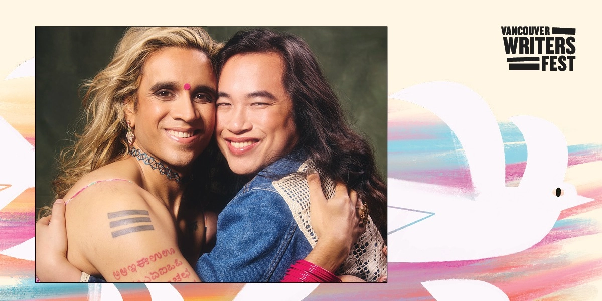 Event image for 33. The World We Long For with Vivek Shraya and Kai Cheng Thom