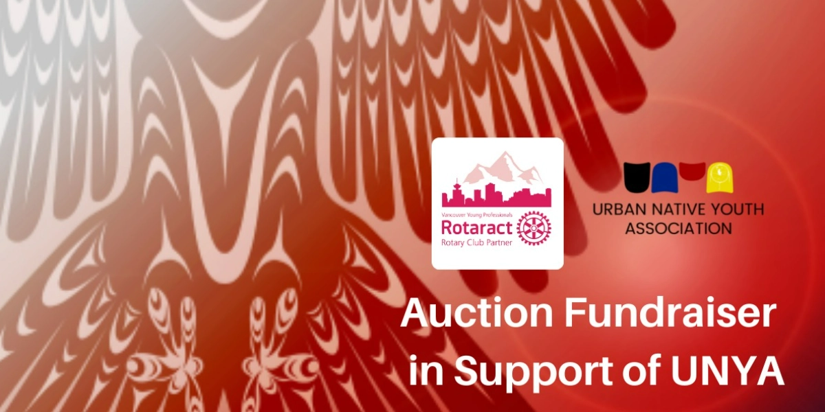 Event image for VYP's Rotaract Club's Urban Native Youth Association Fundraiser & Live Auction