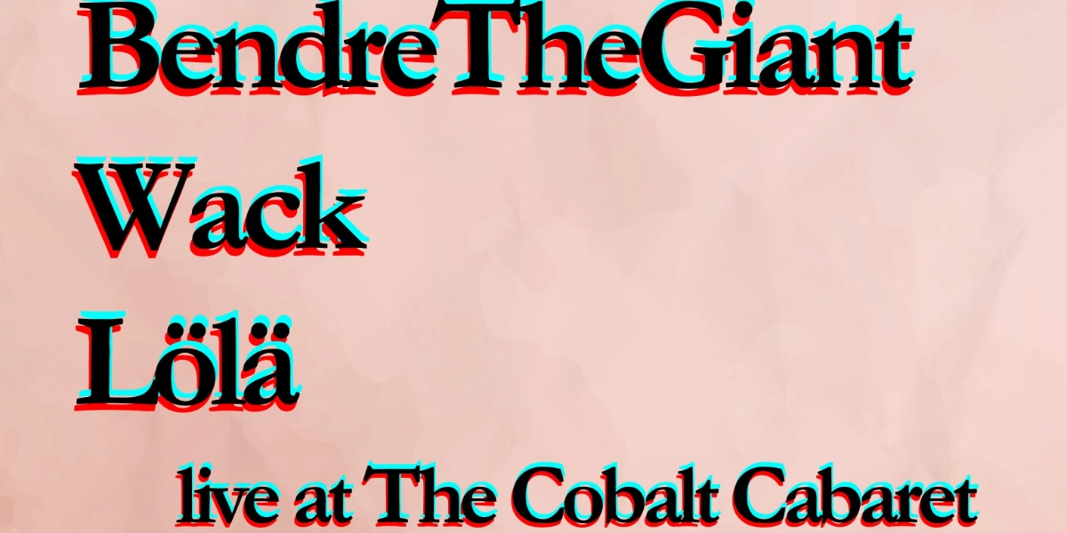 Event image for BendreTheGiant w/ guests