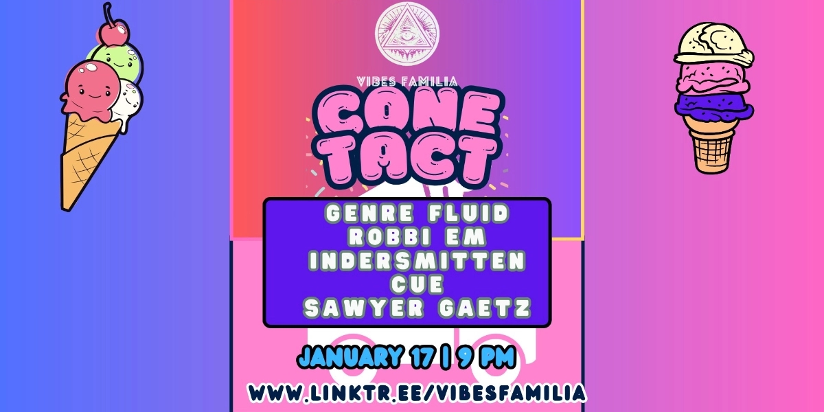 Event image for Vibes Familia Presents: Conetact