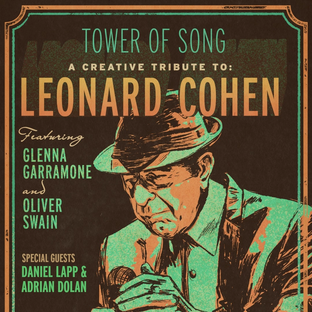 Event image for Tower of Song: A Creative Tribute to Leonard Cohen