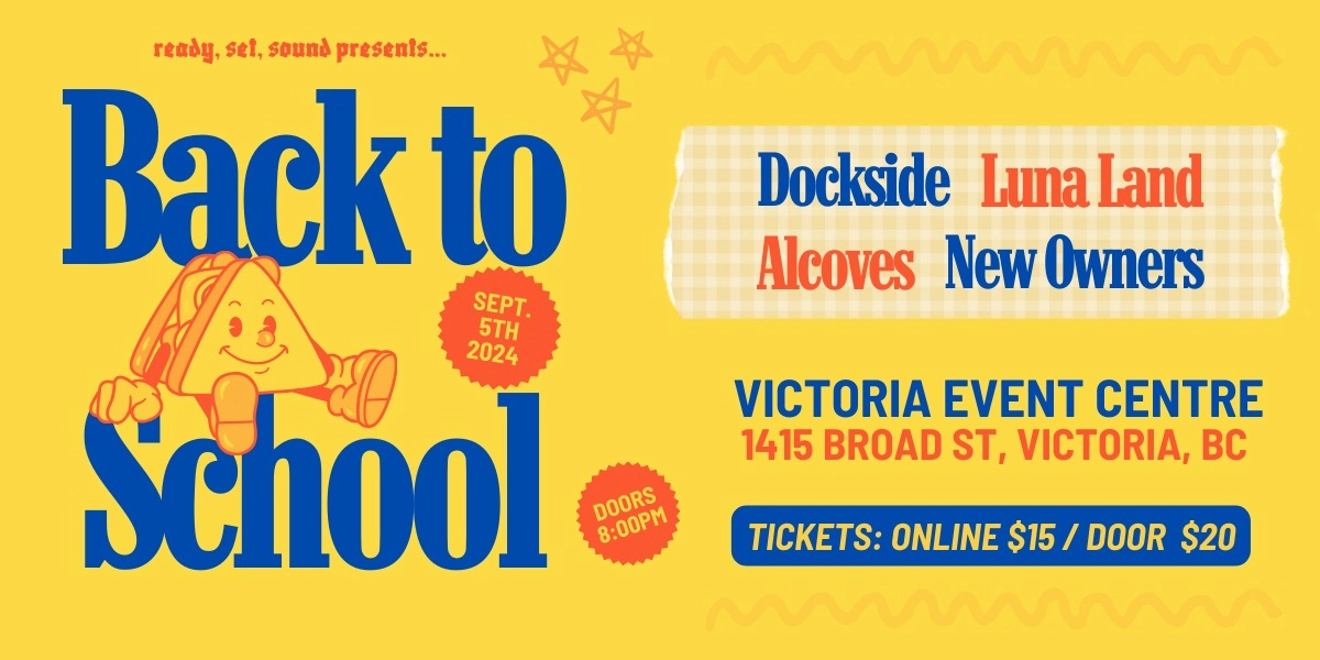 Event image for Back to School with Alcoves, Dockside, Luna Land, & The New Owners