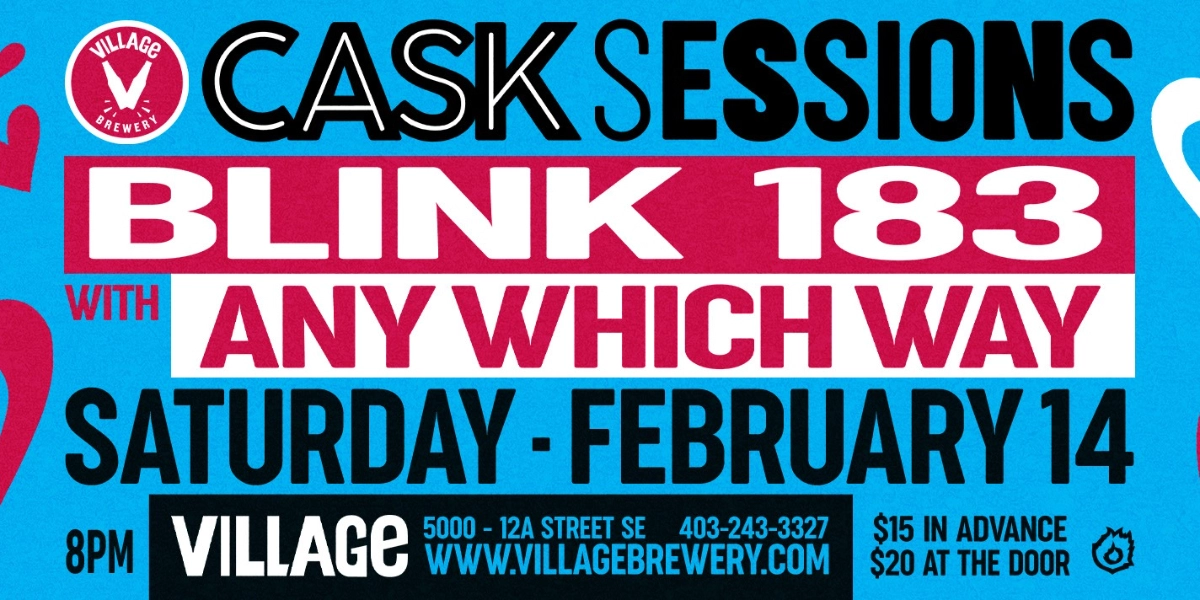 Event image for Village Brewery Cask Sessions Presents: Blink 183 with Any Which Way