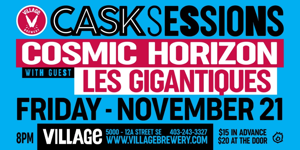 Event image for Village Brewery Cask Sessions Presents: Cosmic Horizon with guest Les Gigantiques