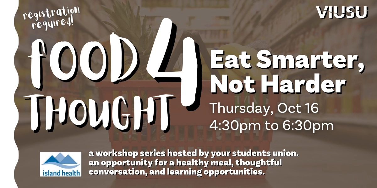 Event image for Food 4 Thought: Eat Smarter, Not Harder