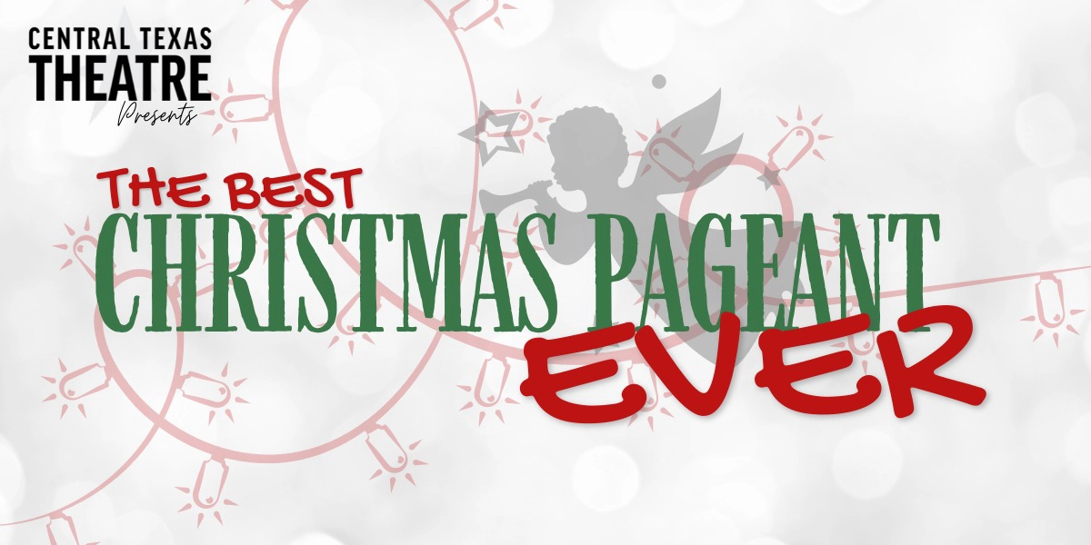 Event image for The Best Christmas Pageant Ever